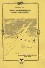 Progetto aerodinamico di alianti radioguidati
