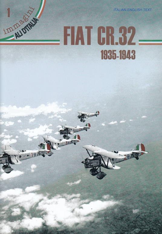 Fiat CR.32 1935-1943. Ediz. italiana e inglese - Giorgio Apostolo - copertina