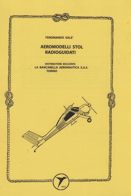 Aeromodelli stol radioguidati - Ferdinando Galè - copertina