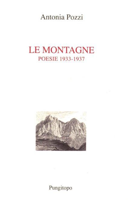 Le montagne (1933-1937) - Antonia Pozzi - copertina