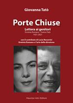 Porte Chiuse. Lettera ai genitori Erminia Romano - Tonino Tatò 1921-2021