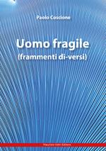 Uomo fragile
