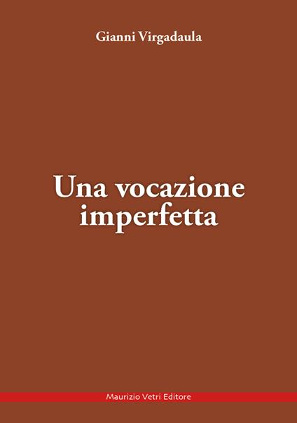 Una vocazione imperfetta - Gianni Virgadaula - copertina