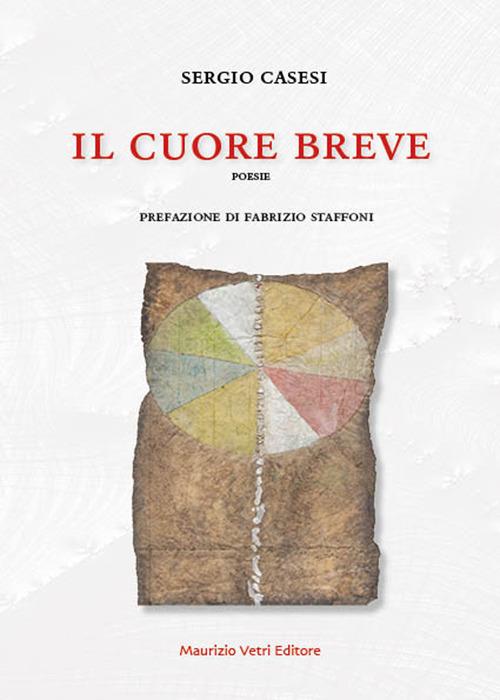 Il cuore breve - Sergio Casesi - copertina
