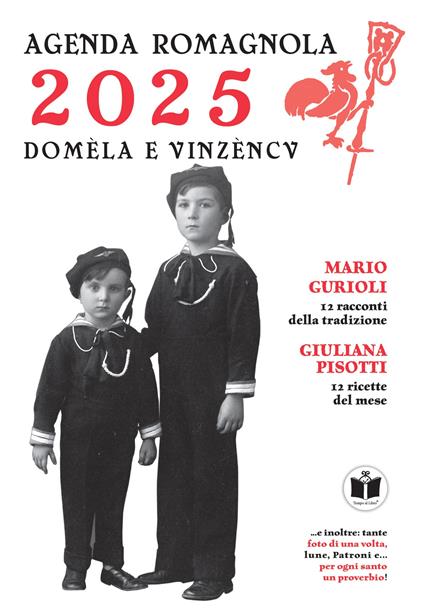 Domèla e Vinzèncv. Agenda romagnola 2025. Ediz. illustrata - Mario Gurioli,Giuliana Pisotti - copertina