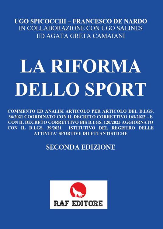 La riforma dello sport - Ugo Spicocchi,Francesco De Nardo,Ugo Salines - copertina