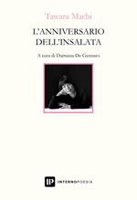 L'anniversario dell'insalata