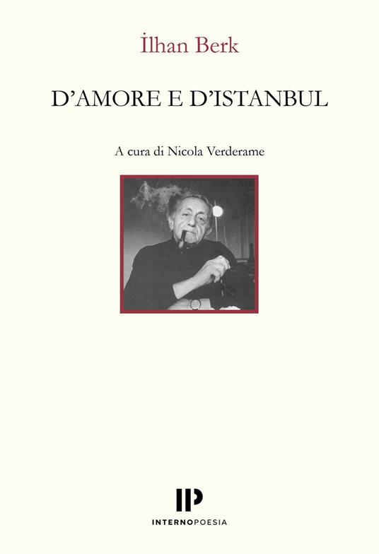 D'amore e d'Istanbul - İlhan Berk - copertina