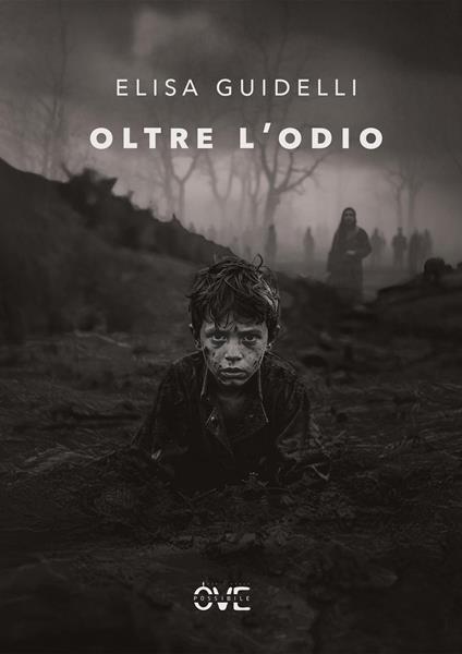 Oltre l'odio - Elisa Guidelli - copertina