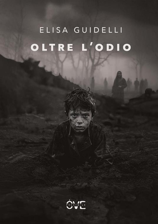 Oltre l'odio - Elisa Guidelli - copertina