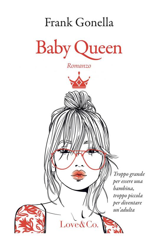 Baby queen - Franco Gonella - ebook