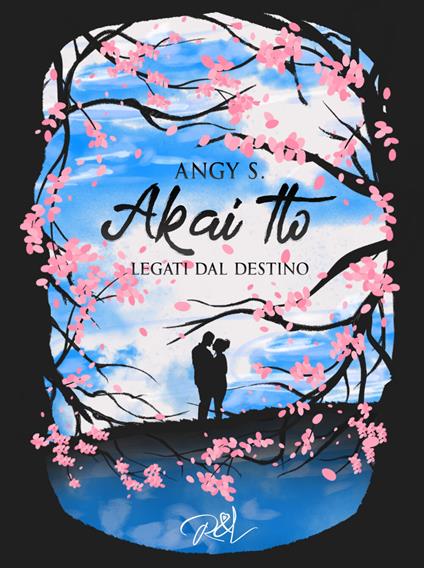 Akai Ito. Legati dal destino - Angy S. - copertina