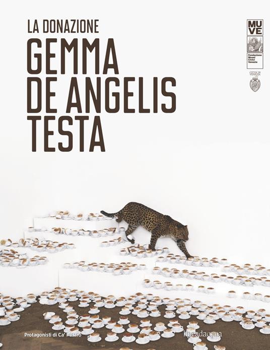 La donazione. Gemma De Angelis Testa. Ediz. italiana e inglese - copertina