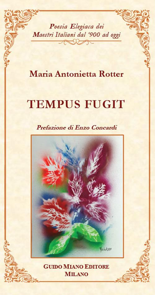 Tempus fugit - Maria Antonietta Rotter - copertina
