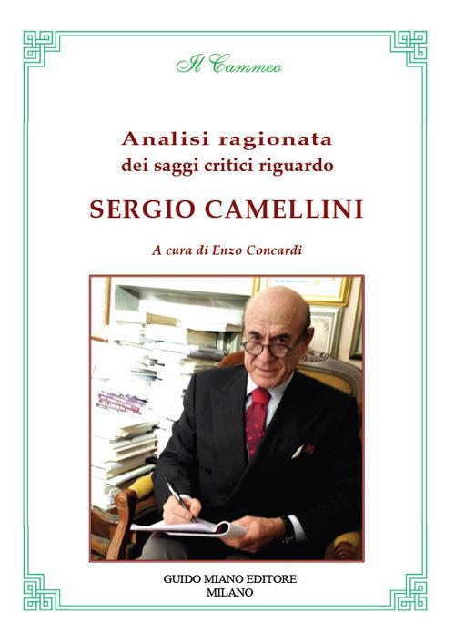 Analisi ragionata dei saggi critici riguardo Sergio Camellini - Enzo Concardi - copertina