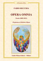 Opera omnia. Poesie (2009-2023)
