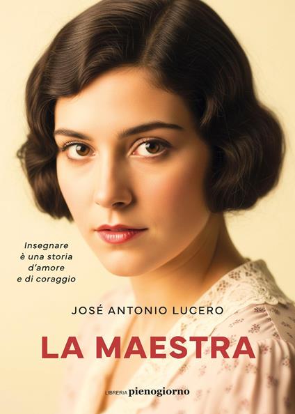 La maestra - José Antonio Lucero - copertina