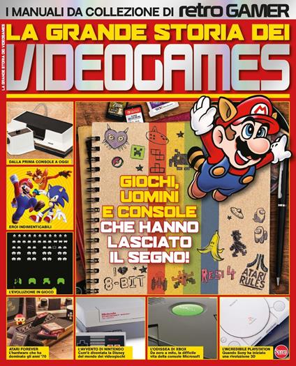 La grande storia dei videogames. I manuali da collezione di Retro Gamer - copertina