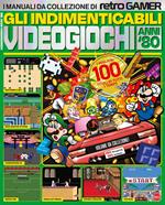 Gli indimenticabili videogiochi anni '80. I manuali da collezione di Retro Gamer