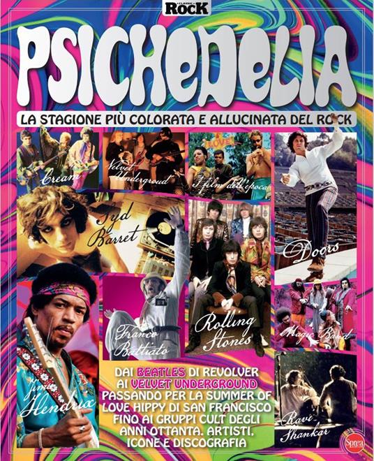 Psichedelia. La stagione più colorata e allucinata del rock - copertina