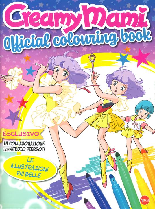 Creamy Mami. Official colouring book. Ediz. illustrata - copertina