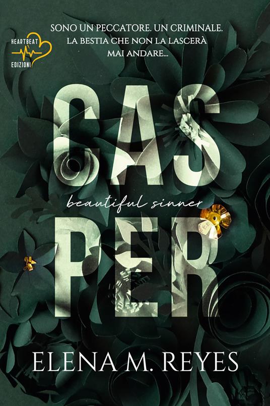 Casper. Beautiful sinner. Vol. 2 - Elena M. Reyes,Cristina Borgomeo - ebook