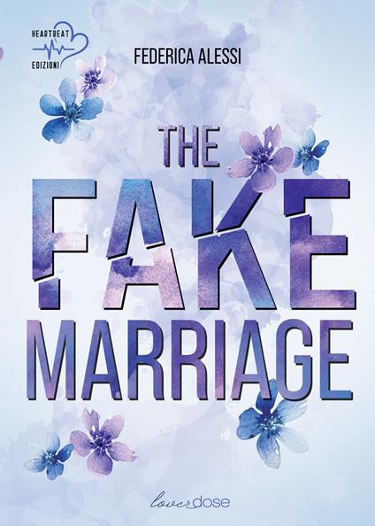 The fake marriage - Federica Alessi - copertina