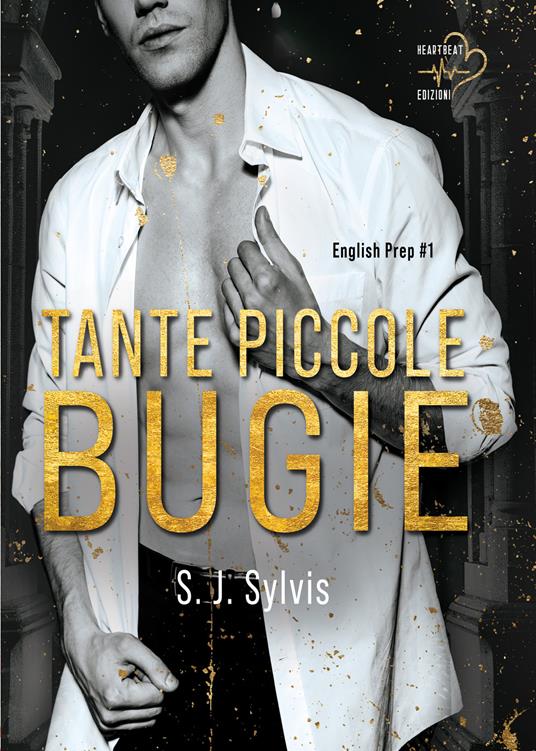 Tante piccole bugie. English Prep. Vol. 1 - S. J. Sylvis - copertina