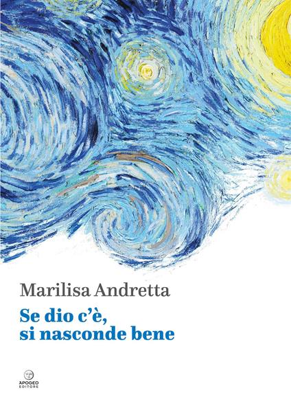 Se dio c'è, si nasconde bene - Marilisa Andretta - copertina