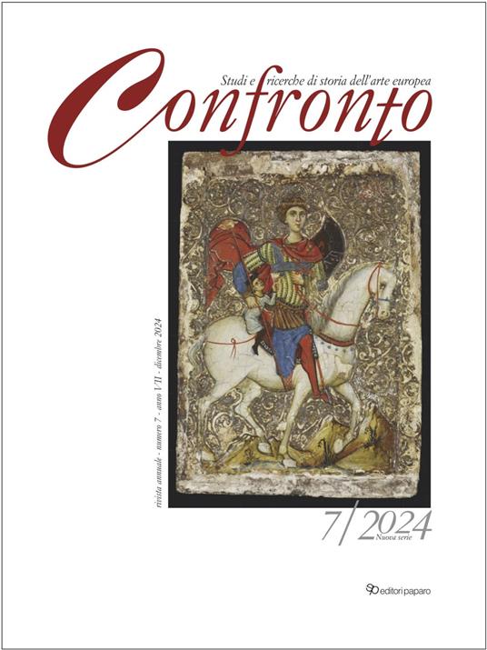 Confronto. Studi e ricerche di storia dell’arte europea (2024). Ediz. a colori. Vol. 7 - Pierluigi Leone De Castris - copertina
