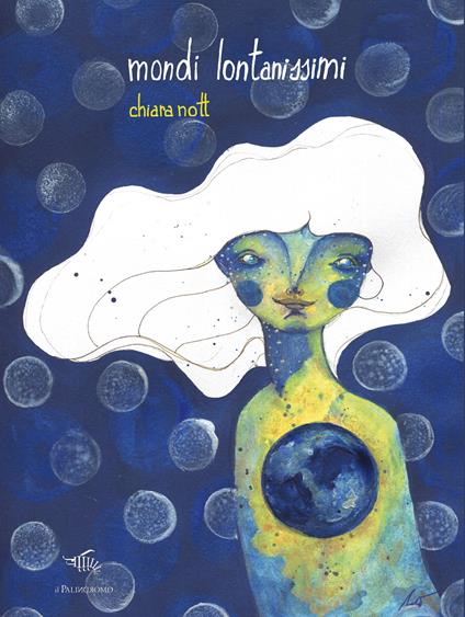 Mondi lontanissimi - Chiara Nott - copertina