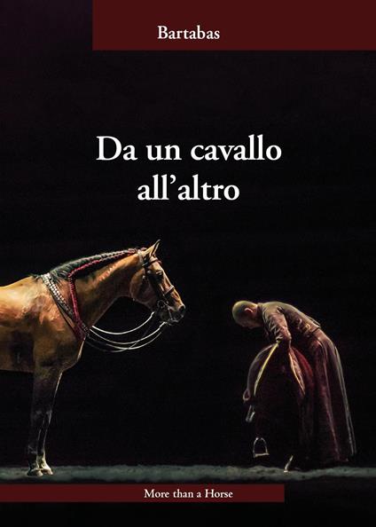 Da un cavallo all'altro - Bartabas - copertina