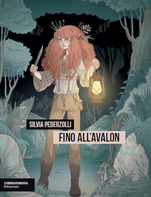 Fino all'Avalon - Silvia Pederzolli - copertina