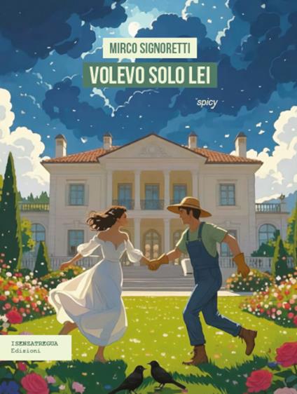 Volevo solo lei - Mirco Signoretti - copertina