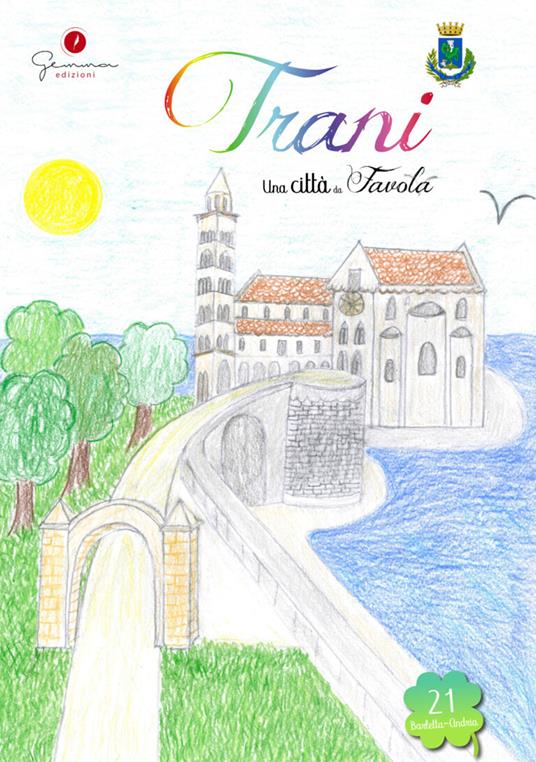 Una città da favola. Vol. 21: Trani - copertina