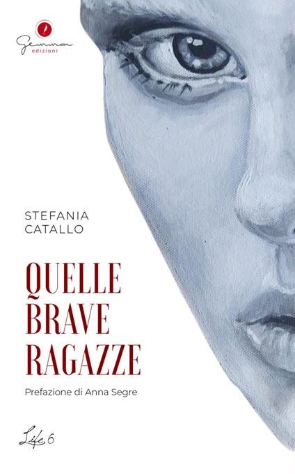 Quelle brave ragazze - Stefania Catallo - copertina
