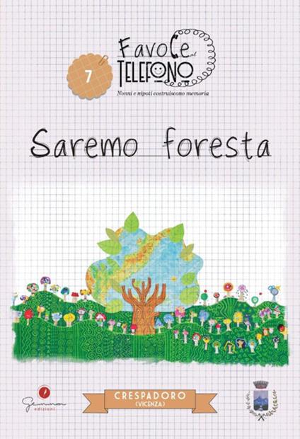 Saremo foresta. Crespadoro - copertina
