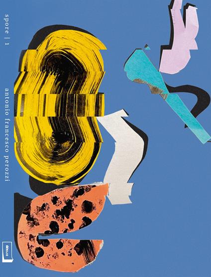 Spore 1 - Antonio Francesco Perozzi - copertina