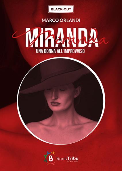 Miranda. Una donna all'improvviso - Marco Orlandi - copertina