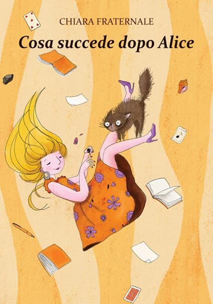 Cosa succede dopo Alice - Chiara Fraternale - copertina