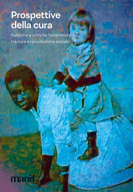 Prospettive della cura - Cristina Morini - copertina