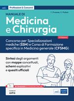 Manuale di Medicina e Chirurgia. Concorso per Specializzazioni mediche (SSM) e Corso di Formazione specifica in Medicina generale (CFSMG)