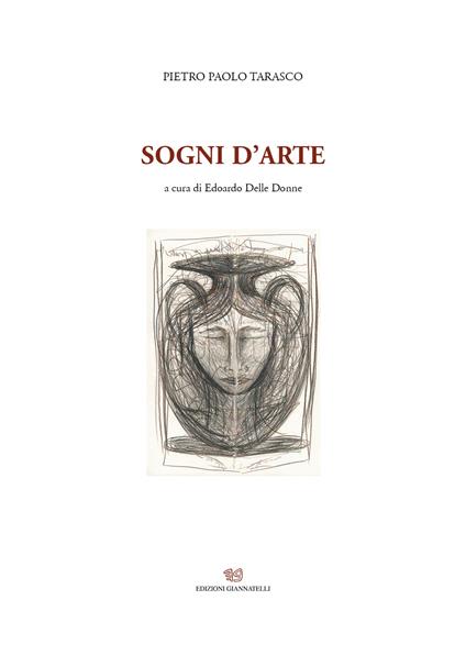 Sogni d'arte. Ediz. illustrata - Pietro Paolo Tarasco - copertina