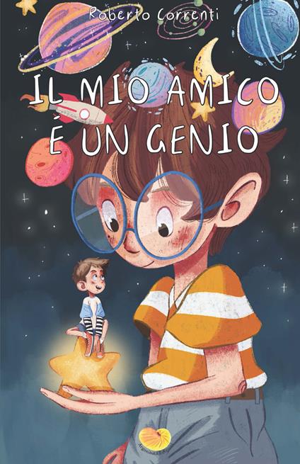 Il mio amico è un genio - Roberto Correnti - copertina