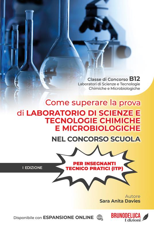 Come superare la prova di laboratorio di scienze e tecnologie chimiche e microbiologiche nel concorso scuola. Nuova ediz. Con espansione online - Sara Anita Davies - copertina