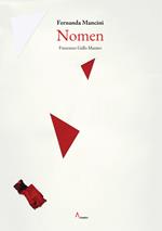 Fernanda Mancini. Nomen. Ediz. a colori