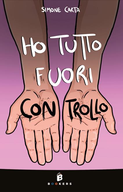 Ho tutto fuori controllo - Simone Carta - copertina