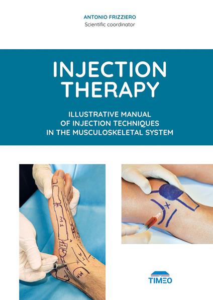 Injection therapy. Illustrative manual of injection techniques in the musculoskeletal system. Ediz. illustrata - copertina