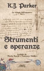 Strumenti e speranze