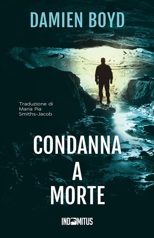 Condanna a morte - Damien Boyd - copertina
